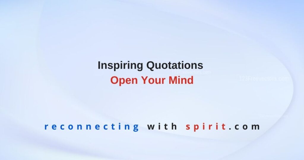 Inspiring quotations - reconnecting with spirit centre