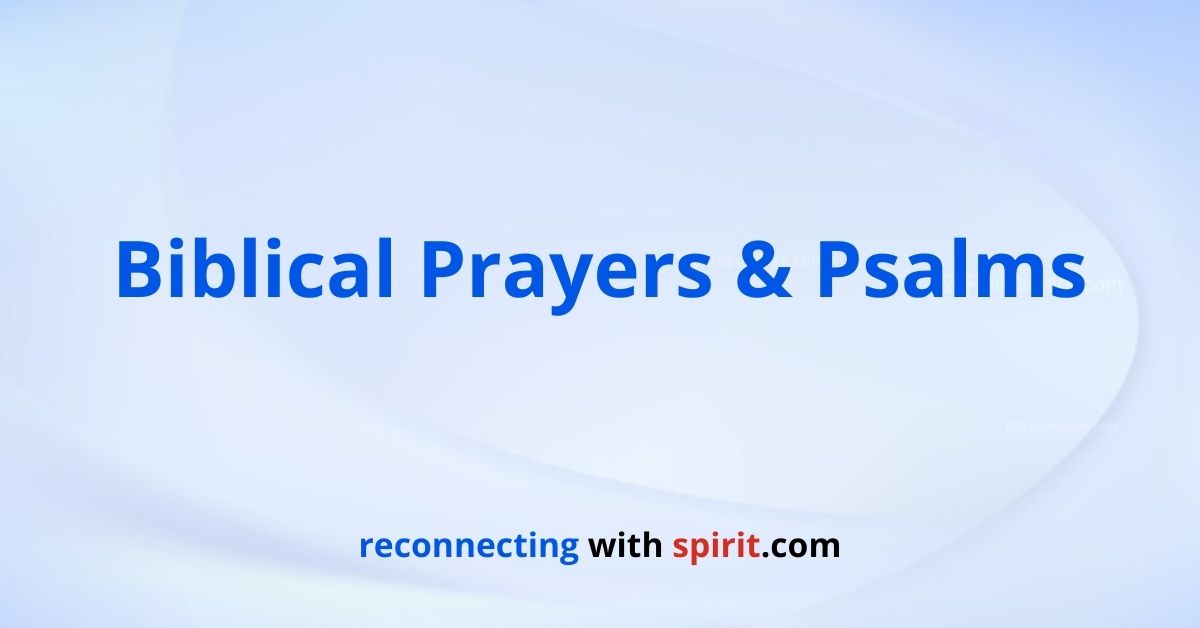 Biblical Prayers and Psalms - Reconnecting With Spirit Centre